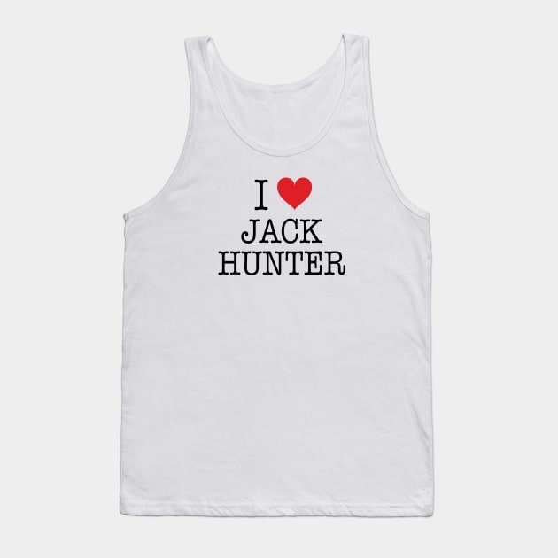 I Love Jack Hunter Shirt - Boy Meets World Tank Top by 90s Kids Forever